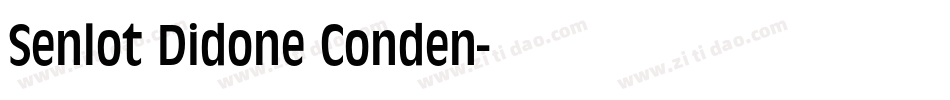 Senlot Didone Conden字体转换